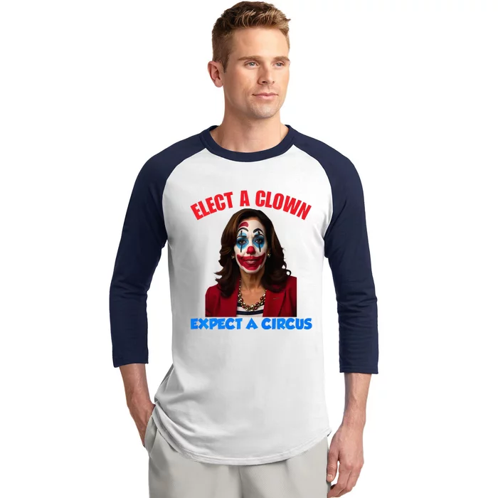 Elect A Clown Expect A Circus Kamala LetS Go Brenda Baseball Sleeve Shirt