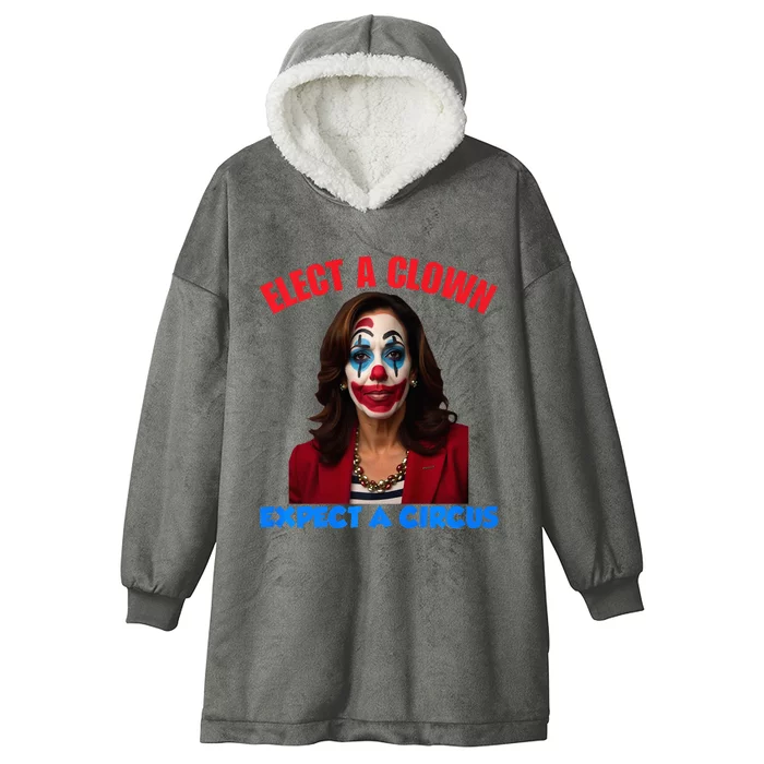 Elect A Clown Expect A Circus Kamala LetS Go Brenda Hooded Wearable Blanket