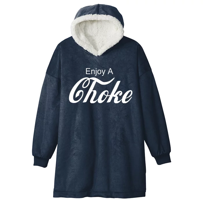 Enjoy A Choke Funny Jiu Jitsu MMA Hooded Wearable Blanket