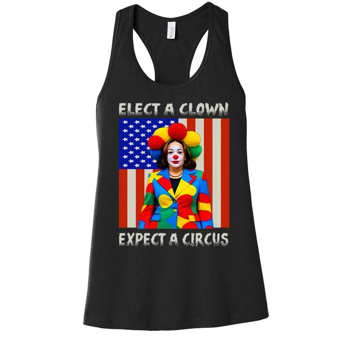 Elect A Clown Expect A Circus Antikamalaharris Women's Racerback Tank