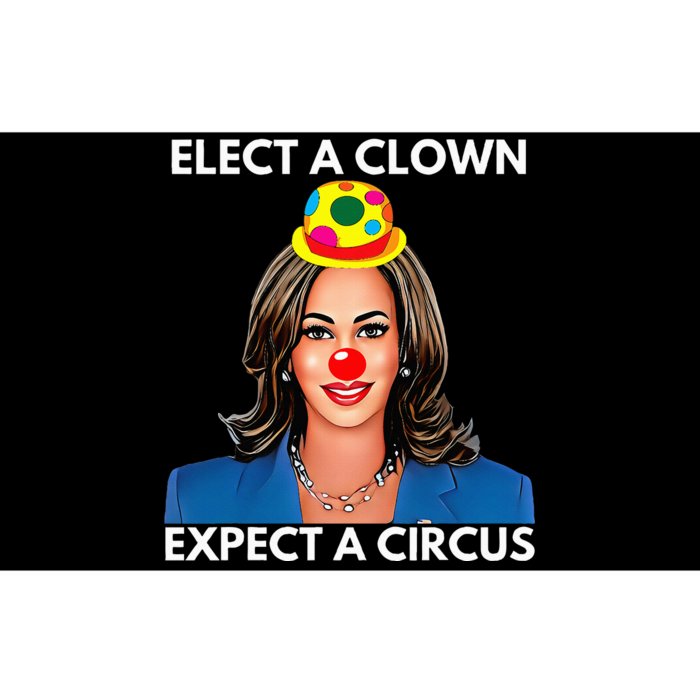 Elect A Clown Expect A Circus Kamala Harris Bumper Sticker