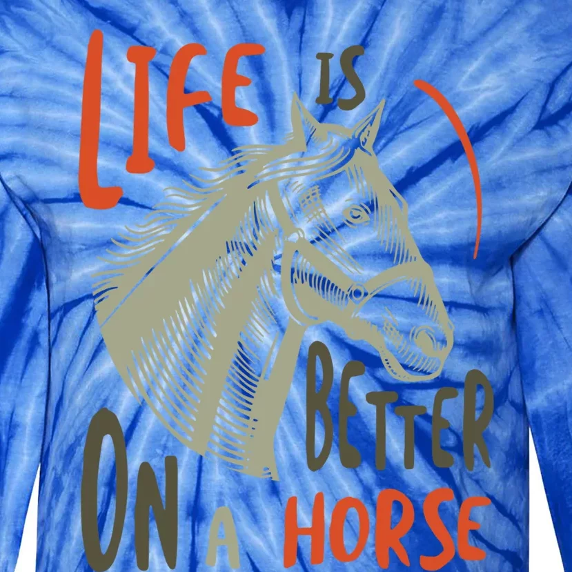 Equestrian And Cow Saying For Horse Lover Gift Tie-Dye Long Sleeve Shirt