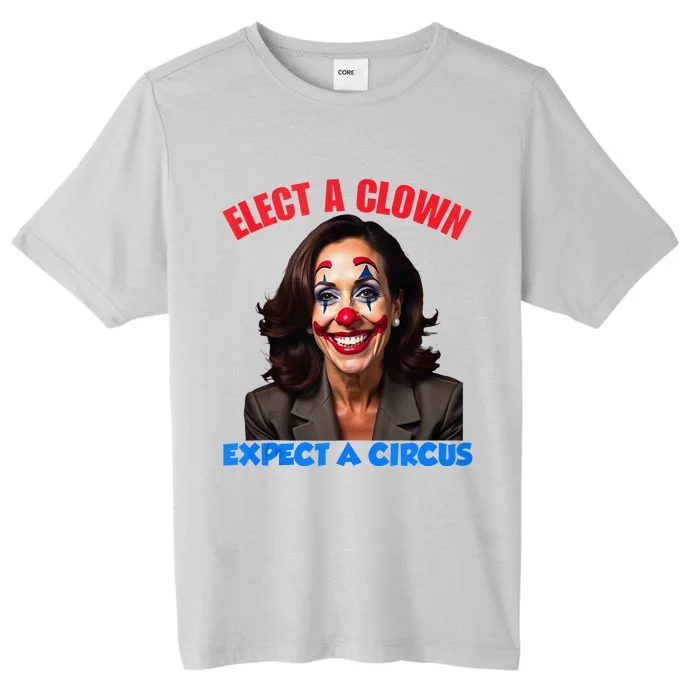 Elect A Clown Expect A Circus ChromaSoft Performance T-Shirt