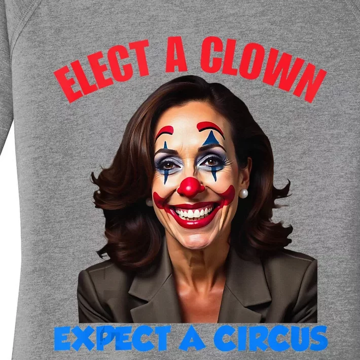 Elect A Clown Expect A Circus Women's Perfect Tri Tunic Long Sleeve Shirt