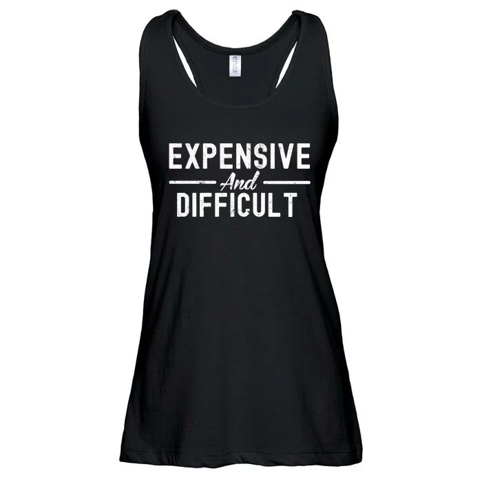 Expensive And Difficult Funny Mom Life Ladies Essential Flowy Tank