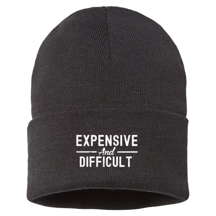 Expensive And Difficult Funny Mom Life Sustainable Knit Beanie