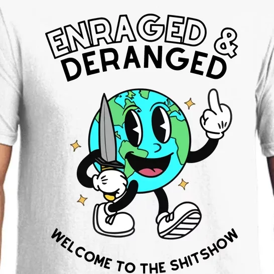 Enraged And Deranged Welcome To The Shit Show Pajama Set