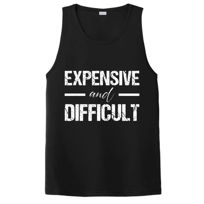 Expensive And Difficult Performance Tank