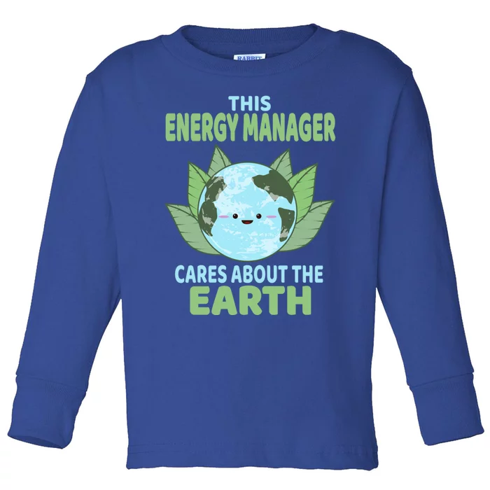 Energy Ager Earth Day Environtal Awareness Cute Gift Toddler Long Sleeve Shirt