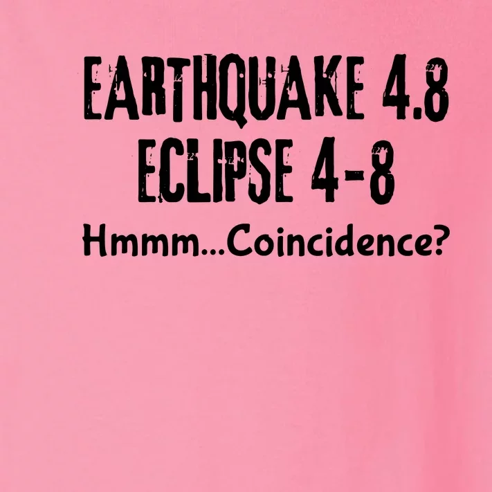 Earthquake And Eclipse A Coincidence Toddler Long Sleeve Shirt