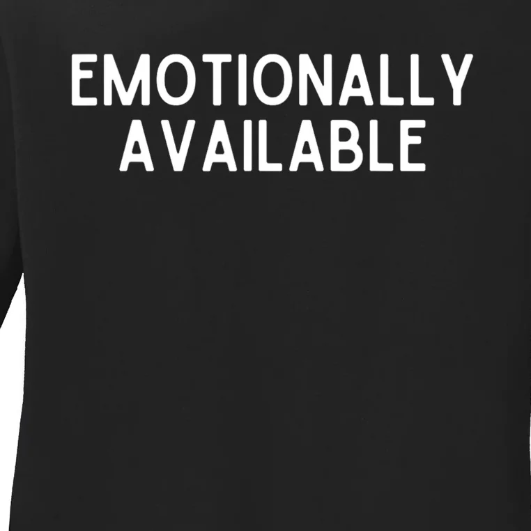 Emotionally Available Ladies Long Sleeve Shirt