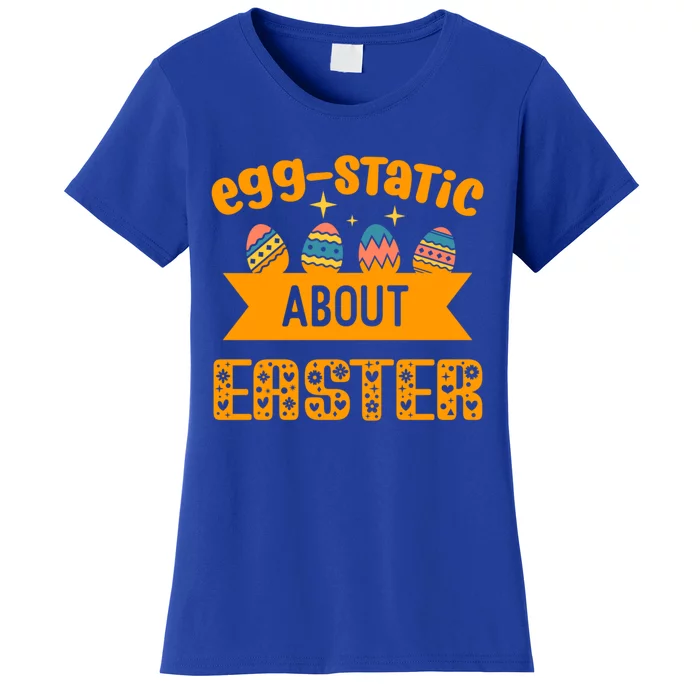 Egggiftstatic About Easter Blessings Jesus Christ Resurrection Gift Women's T-Shirt