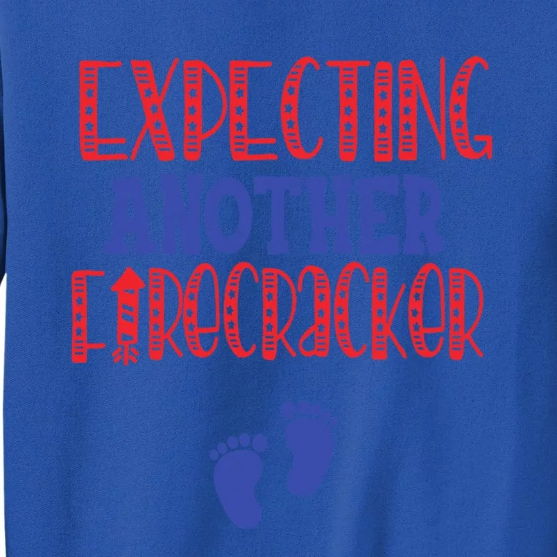 Expecting Another Firecracker Gift Tall Sweatshirt