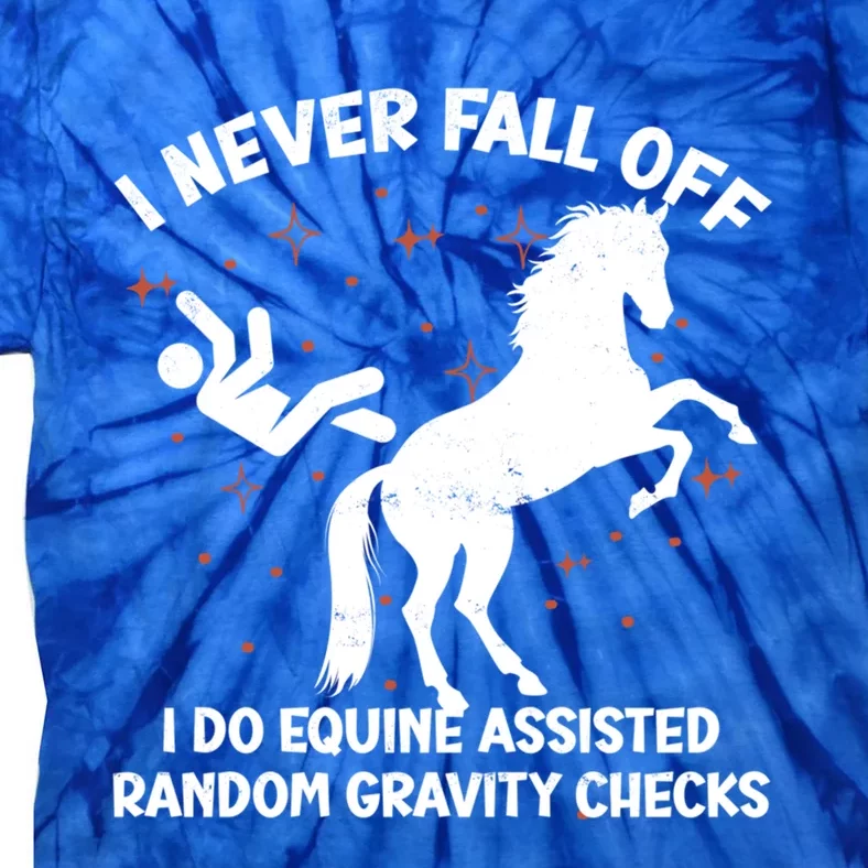 Equine Assisted Gravity Checks Funny Horse Gift Tie-Dye T-Shirt