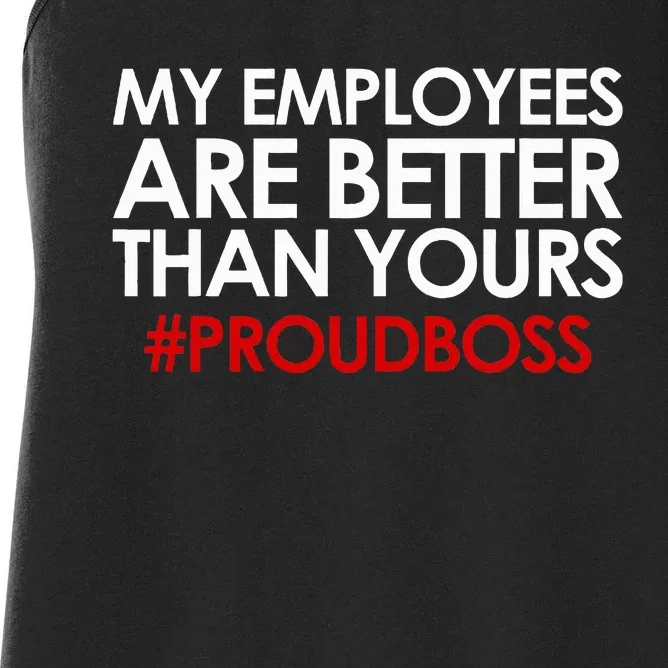 Employee Appreciation Gifts Funny Boss Gift Women's Racerback Tank