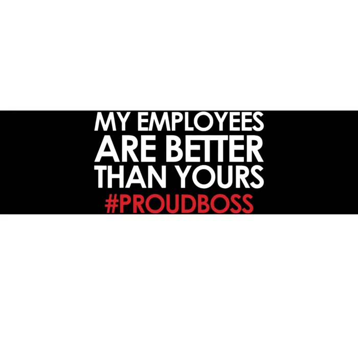 Employee Appreciation Gifts Funny Boss Gift Bumper Sticker