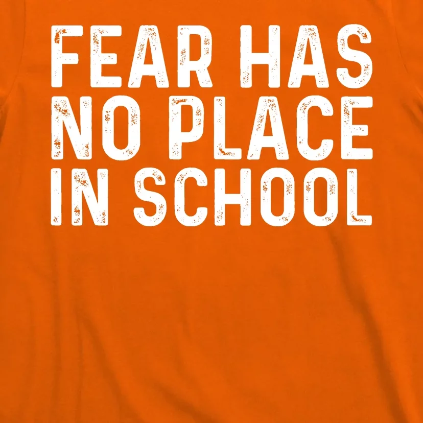 #ENOUGH Anti Gun Fear Has No Place In School End Gun Violence T-Shirt