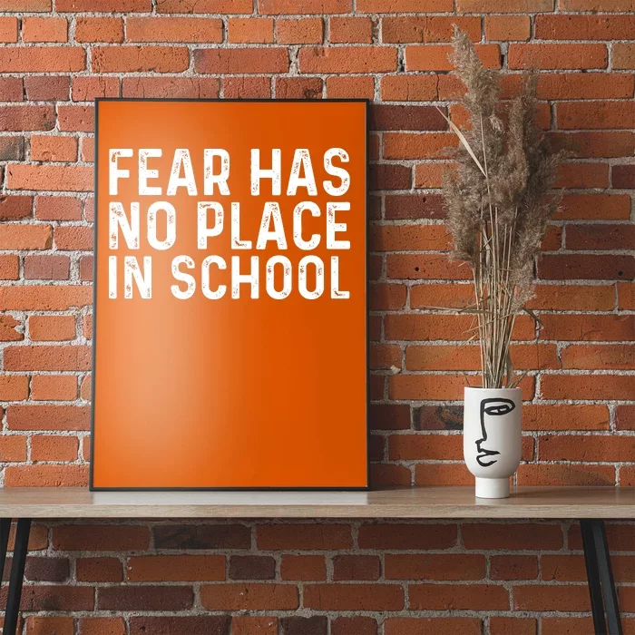 #ENOUGH Anti Gun Fear Has No Place In School End Gun Violence Poster