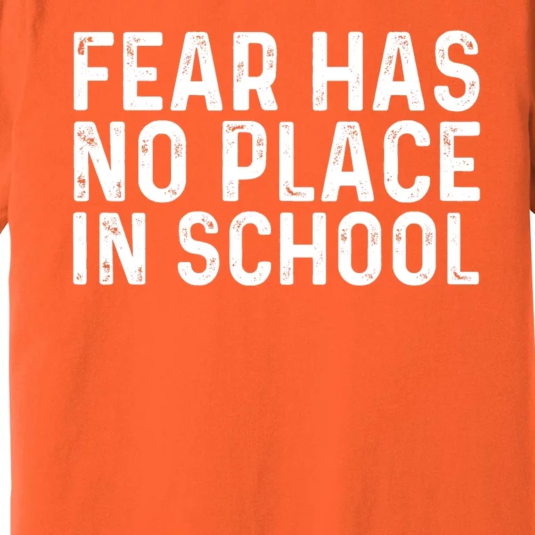 #ENOUGH Anti Gun Fear Has No Place In School End Gun Violence Premium T-Shirt