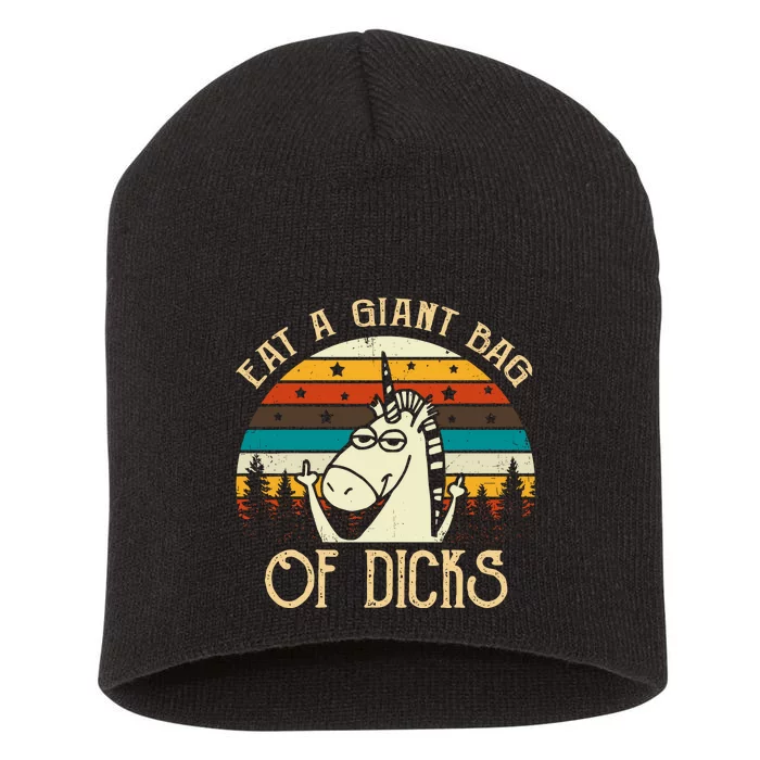 Eat A Giant Bag Of Dicks Unicorn Short Acrylic Beanie