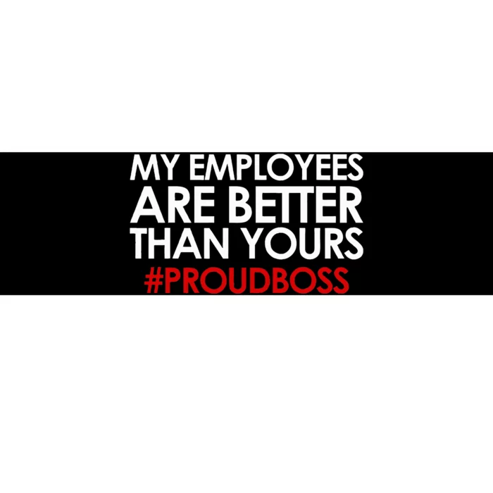 Employee Appreciation Gifts Funny Boss Gift Bumper Sticker