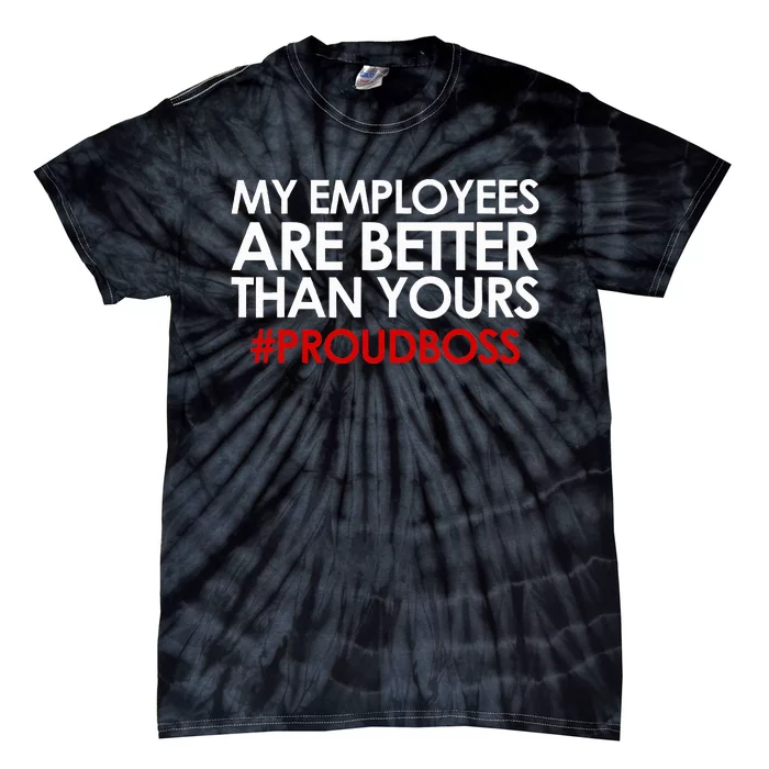 Employee Appreciation Gifts Funny Boss Gift Tie-Dye T-Shirt