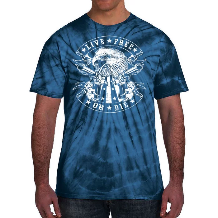 Eagle Live Free Or Die 2nd Amendment Tie-Dye T-Shirt