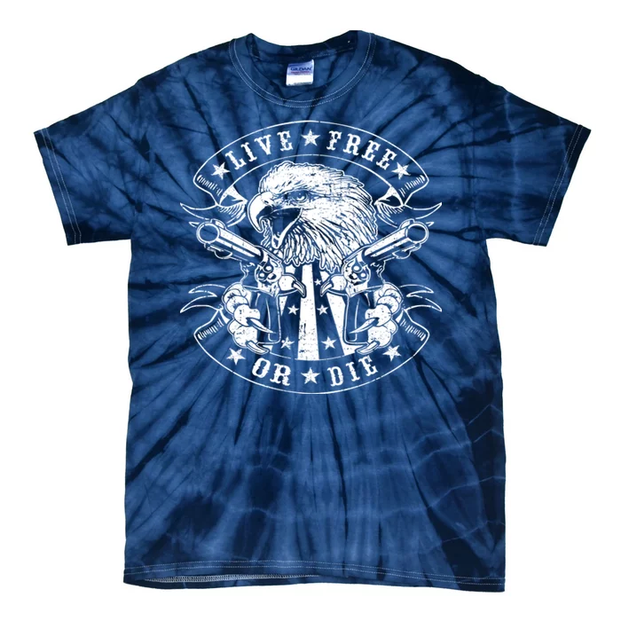 Eagle Live Free Or Die 2nd Amendment Tie-Dye T-Shirt