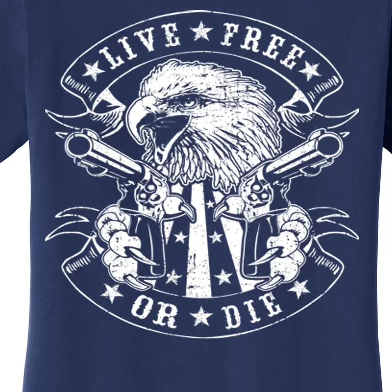 Eagle Live Free Or Die 2nd Amendment Women's T-Shirt