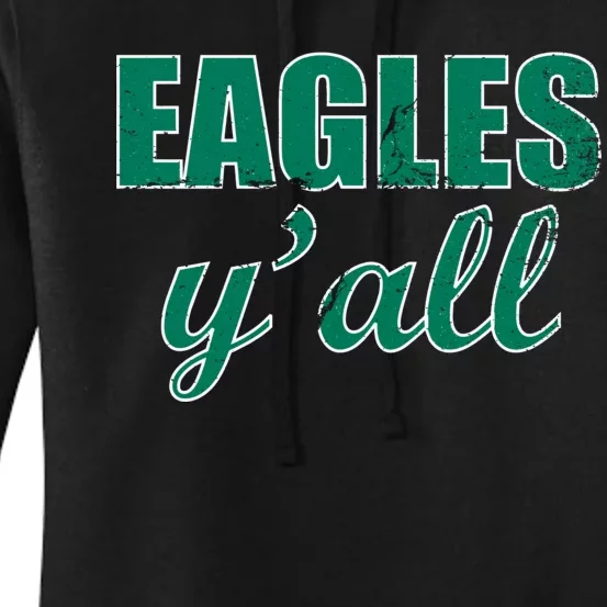 Eagles Y'all Women's Pullover Hoodie