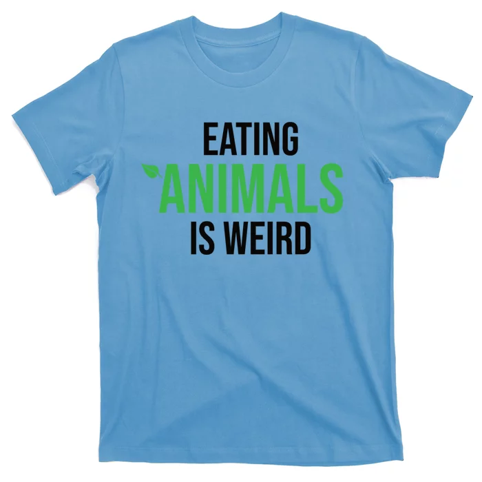 Eating Animals Is Weird Gift T-Shirt