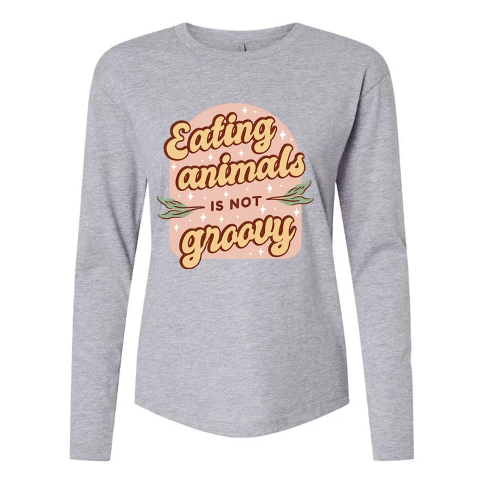 Eating Animals Is Not Groovy Vegan Life Womens Cotton Relaxed Long Sleeve T-Shirt