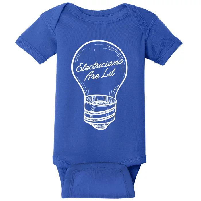 Electricians Are Lit Lightbulb Funny Electrician Gift Baby Bodysuit