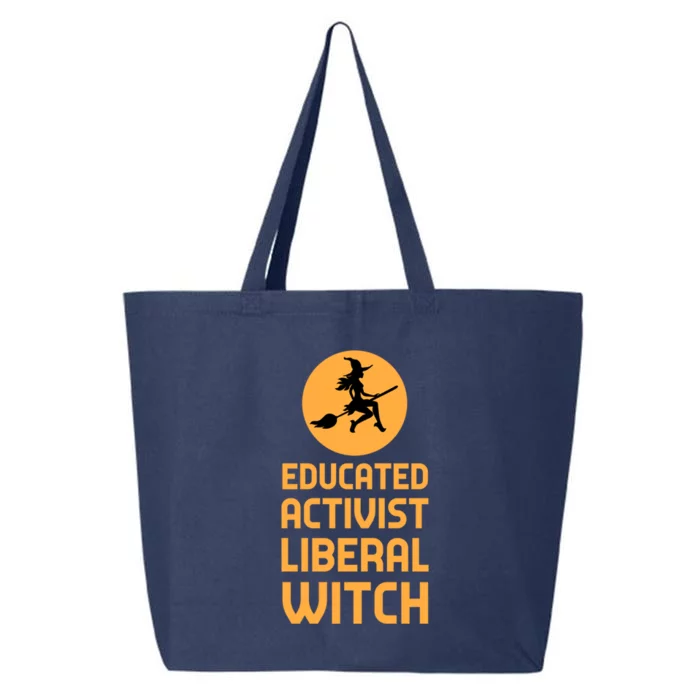 Educated Activist Liberal Witch Halloween Design Cool Gift 25L Jumbo Tote