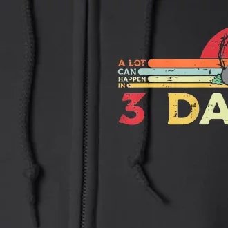 Easter A Lot Can Happen In 3 Days Religious Full Zip Hoodie