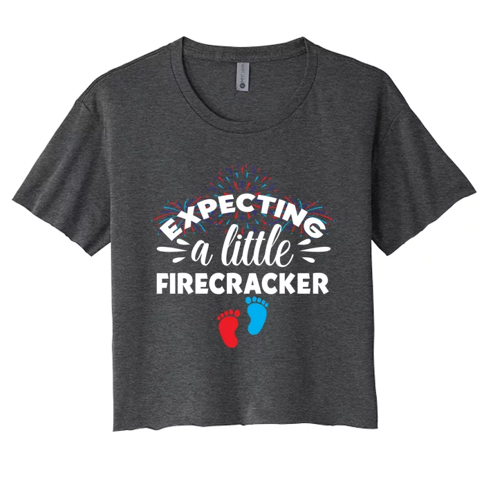 Expecting A Little Firecracker Pregnancy Mom To Be 4th July Gift Women's Crop Top Tee