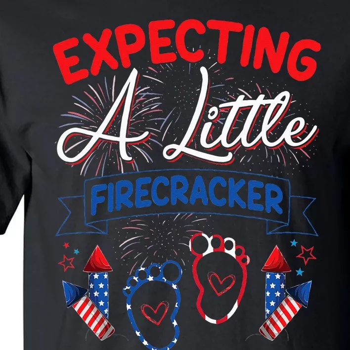 Expecting A Little Firecracker New Mom 4th Of July Pregnancy Tall T-Shirt