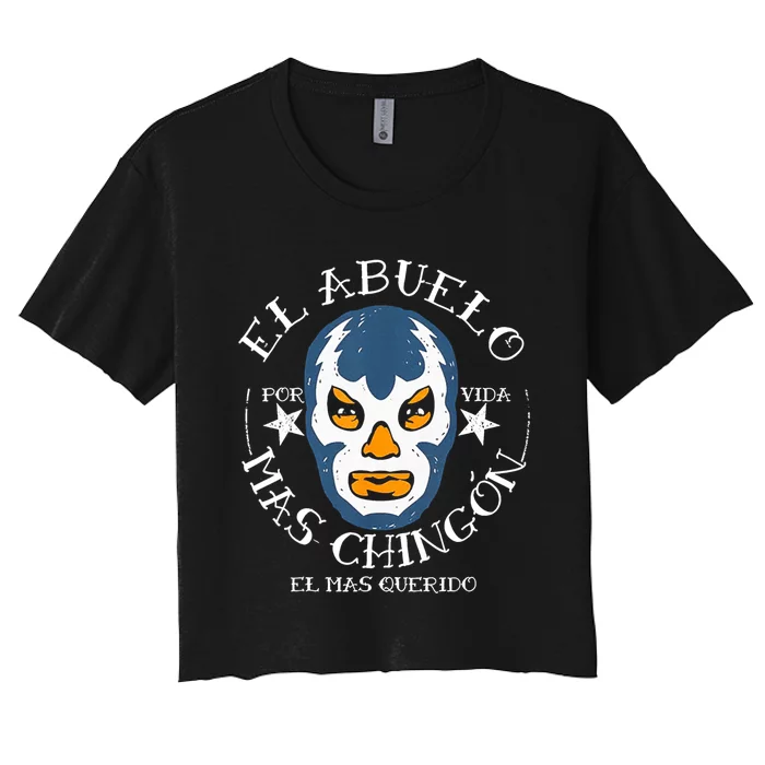 El Abuelo Mas ChingóN El Mas Querido Women's Crop Top Tee