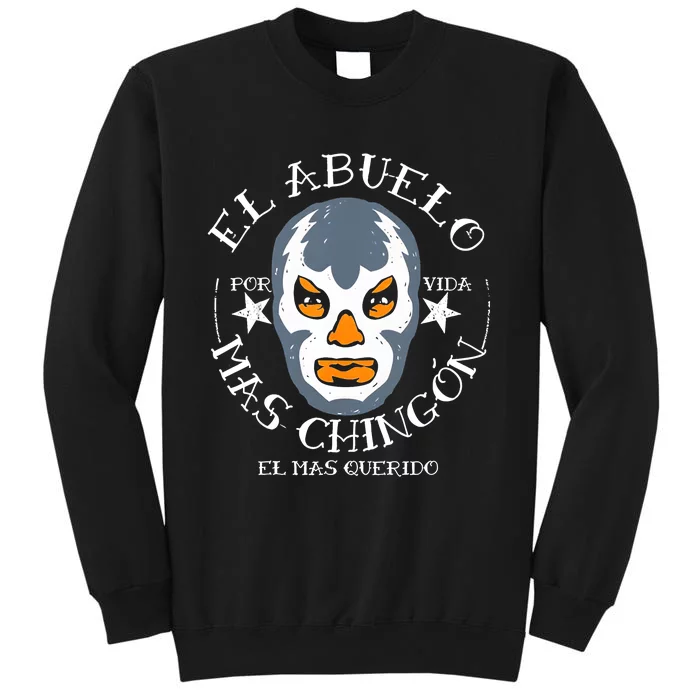 El Abuelo Mas ChingóN El Mas Querido Tall Sweatshirt