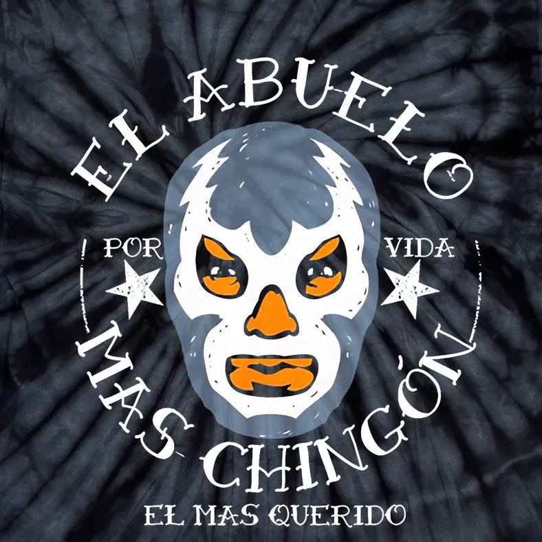 El Abuelo Mas ChingóN El Mas Querido Tie-Dye T-Shirt