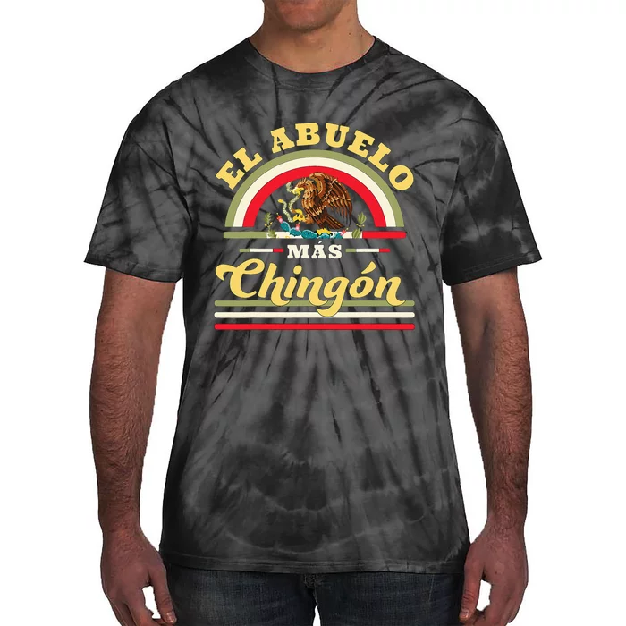 El Abuelo Mas Chingon Funny Mexican Flag Cool Grandpa Regalo Tie-Dye T-Shirt