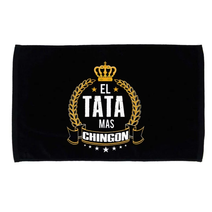 El Abuelo Mas Chingon Father Day Funny Tata Espanol Microfiber Hand Towel