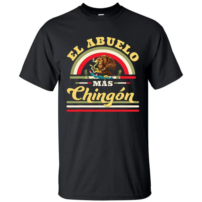 El Abuelo Mas Chingon Mexican Flag Cool Grandpa Tall T-Shirt