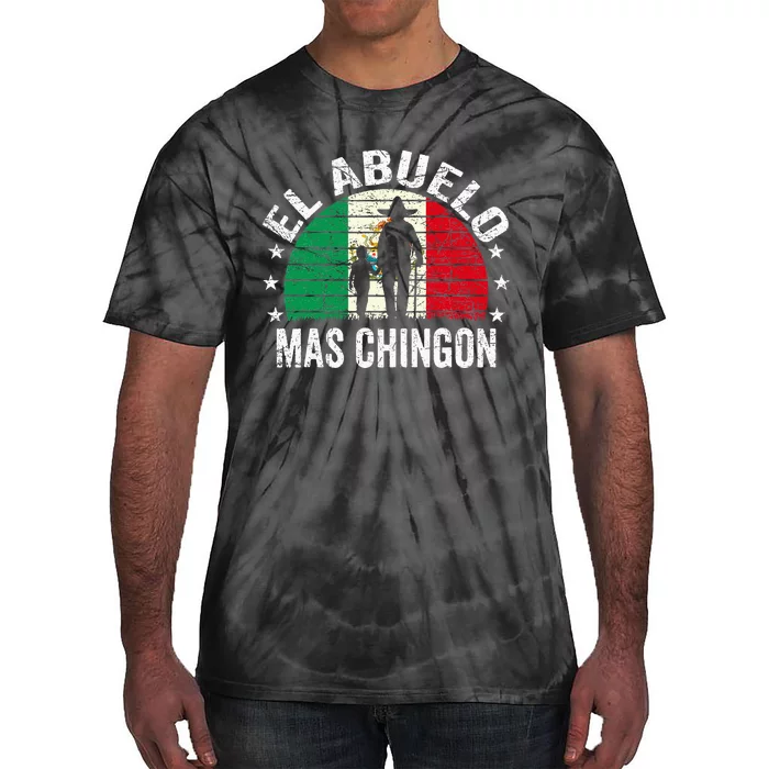 El Abuelo Mas Chingon Mexican Grandpa Cinco De Mayo Flag Tie-Dye T-Shirt