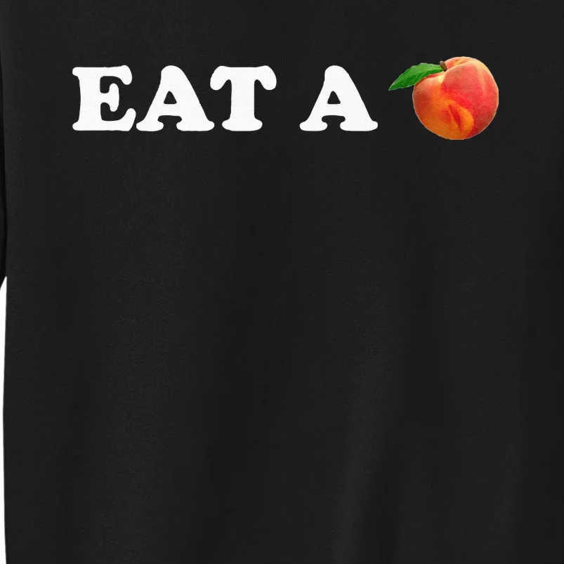 Eat A Peach ! The Peach State Classic Rock Georgia Tall Sweatshirt