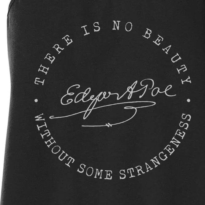 Edgar Allan Poe No Beauty Strangeness Quote Literary Women's Racerback Tank