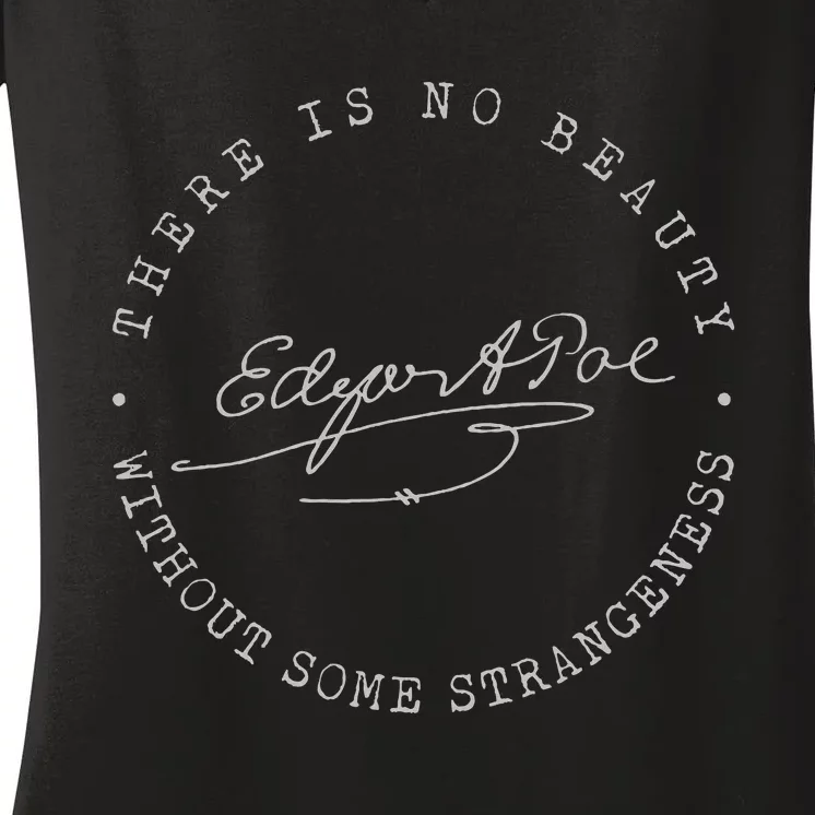 Edgar Allan Poe No Beauty Strangeness Quote Literary Women's V-Neck T-Shirt