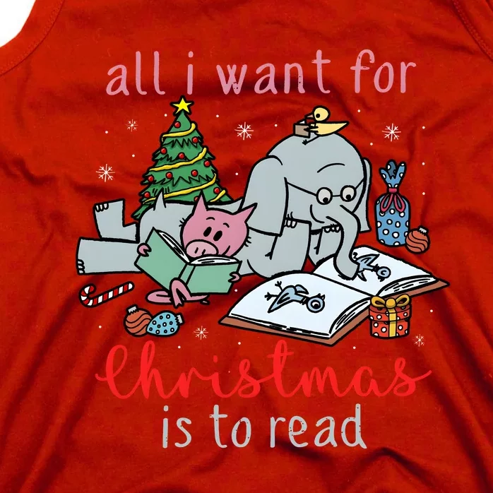 Elephant And Piggie All I Want For Christmas Is To Read Tank Top