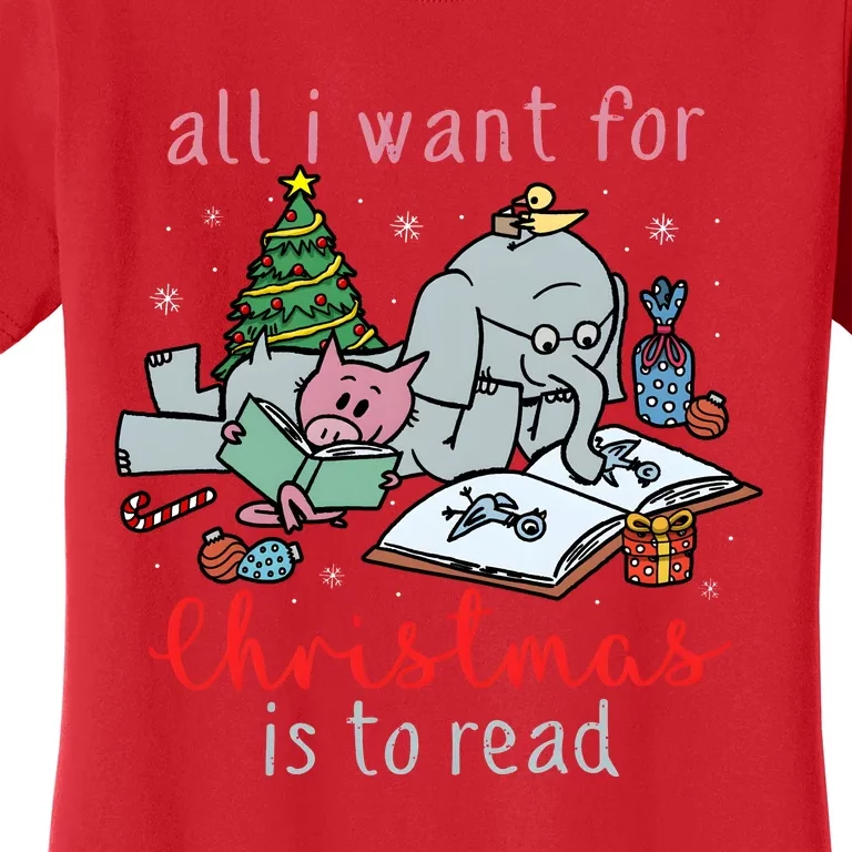 Elephant And Piggie All I Want For Christmas Is To Read Women's T-Shirt