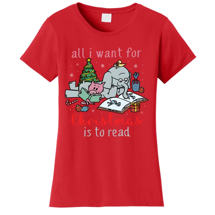 Elephant And Piggie All I Want For Christmas Is To Read Women's T-Shirt